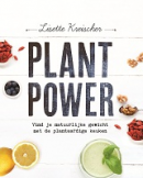 Plant Power - Lisette Kreischer