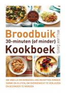 Broodbuik 30 minuten (of minder) kookboek - William Davis