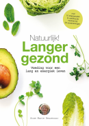 Natuurlijk! Langer gezond - Anne Marie Reuzenaar