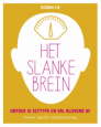 Het slanke brein - Heleen Ligtelijn