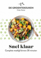 Snel klaar - De groentekeuken - Emilie Franzo