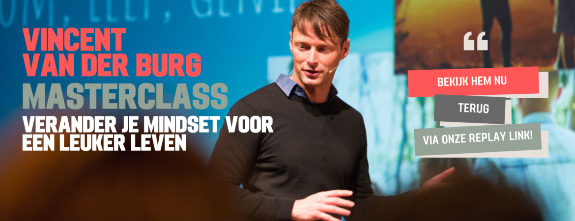 Masterclass: Verander je mindset voor een leuker leven